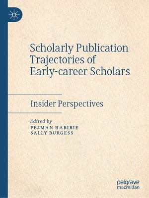 cover image of Scholarly Publication Trajectories of Early-career Scholars